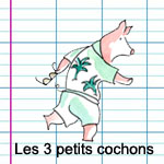 conte trois petits cochons