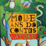 Mille ans de contes - Nature