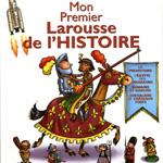 mon premier larousse de l'histoire