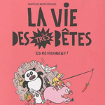 la-vie-des-tres-betes