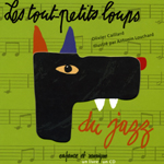 Tout-petits loups du jazz